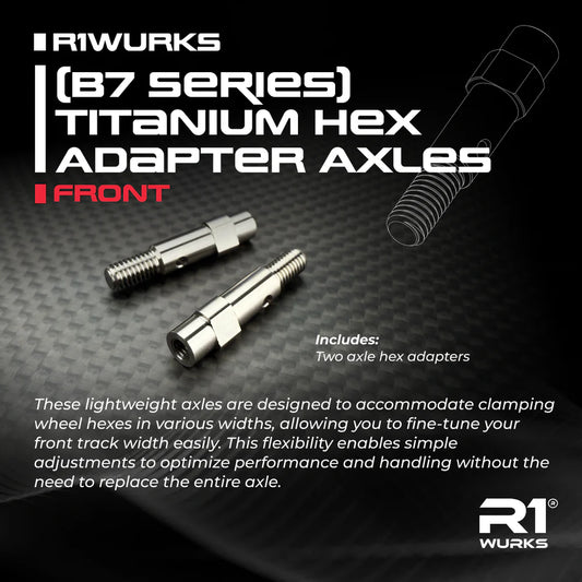R1WURKS (B7 Series) Titanium Hex Adapter Axles, Front